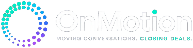 OnMotion. Moving conversations. Closing deals.
